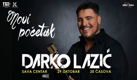 DARKO LAZIĆ - Novi početak DARKO LAZIĆ - Novi početak