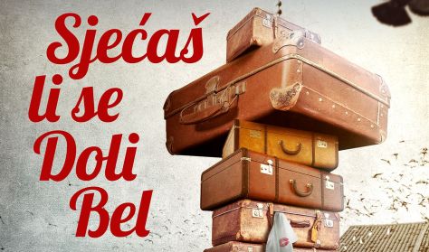 SJEĆAŠ LI SE DOLI BEL SJEĆAŠ LI SE DOLI BEL