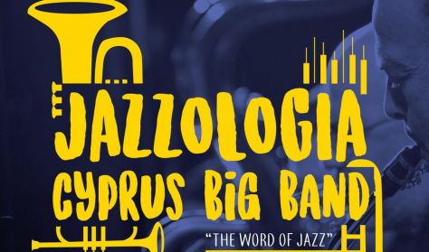 Λόγος της Τζαζ / Jazzologia Cyprus Big Band Λόγος της Τζαζ / Jazzologia Cyprus Big Band