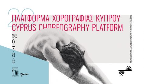 Cyprus Choreography Platform 05-07 November 2021 Cyprus Choreography Platform 05-07 November 2021