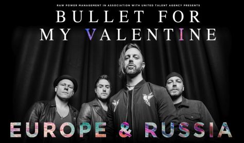 BULLET FOR MY VALENTINE BULLET FOR MY VALENTINE