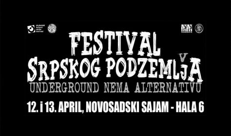 FESTIVAL SRPSKOG PODZEMLJA FESTIVAL SRPSKOG PODZEMLJA