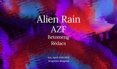 ALIEN RAIN - AZF ALIEN RAIN - AZF