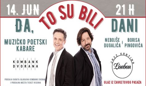 DA, TO SU BILI DANI DA, TO SU BILI DANI