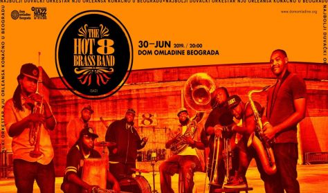 HOT 8 BRASS BAND HOT 8 BRASS BAND