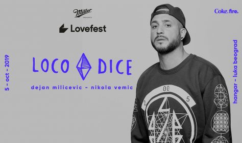 Lovefest Fire w. Loco Dice Lovefest Fire w. Loco Dice
