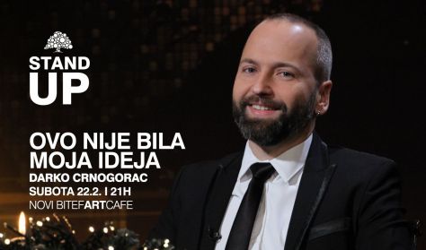 Stand Up show - Darko Crnogorac Stand Up show - Darko Crnogorac