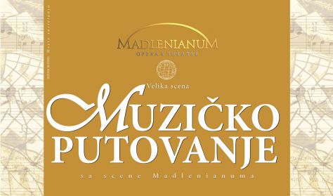 MUZIČKO PUTOVANJE MUZIČKO PUTOVANJE