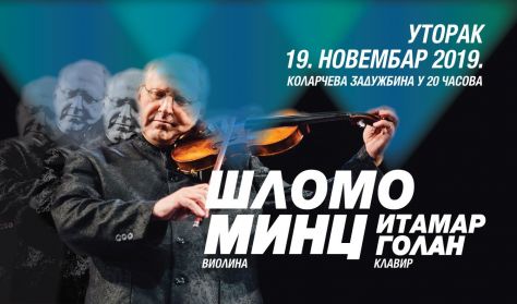 ŠLOMO MINC, violina i ITAMAR GOLAN, klavir ŠLOMO MINC, violina i ITAMAR GOLAN, klavir