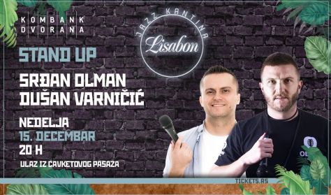 Srđan Olman i Dušan Varničić - Stand up Srđan Olman i Dušan Varničić - Stand up