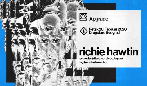 APGRADE - Richie Hawtin APGRADE - Richie Hawtin