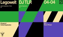 Legowelt, DJ TLR
