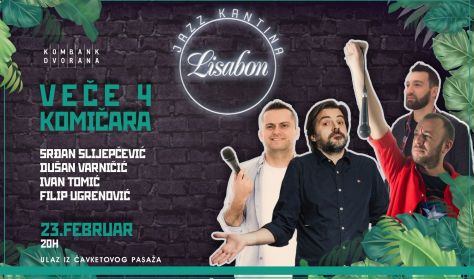Stand up - Veče 4 komičara Stand up - Veče 4 komičara