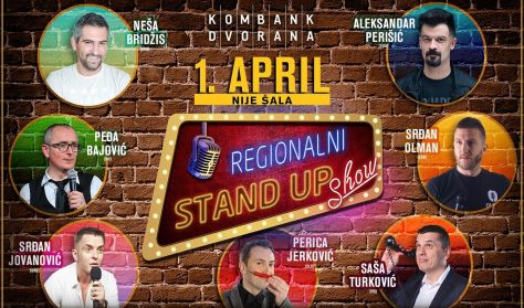 REGIONALNI STAND UP SHOW - 1. April nije šala REGIONALNI STAND UP SHOW - 1. April nije šala