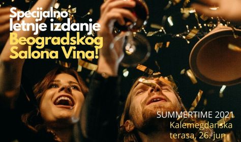 Letnji Beogradski Salon Vina 2021 Letnji Beogradski Salon Vina 2021
