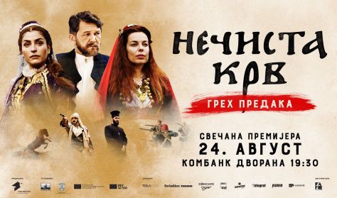 Premijera Filma Necista Krv Greh Predaka Kombank Tickets