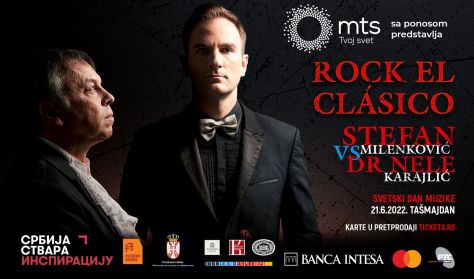 Rock el Clasico - Stefan Milenković & Nele Karajlić
