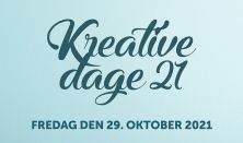 Kreative Dage - FREDAG