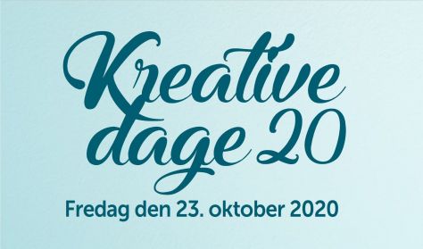 Kreative Dage - FREDAG Kreative Dage - FREDAG
