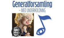 Generalforsamling og underholdning 2025